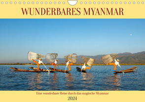 Wunderbares Myanmar (Wandkalender 2024 DIN A4 quer), CALVENDO Monatskalender von Brack,  Roland