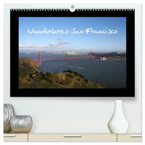 Wunderbares San Francisco (hochwertiger Premium Wandkalender 2024 DIN A2 quer), Kunstdruck in Hochglanz von Roth,  Martina