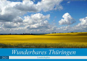 Wunderbares Thüringen – Landschaften (Wandkalender 2021 DIN A2 quer) von Flori0