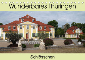 Wunderbares Thüringen – Schlösschen (Tischkalender 2023 DIN A5 quer) von Flori0