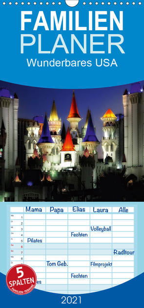 Wunderbares USA – Familienplaner hoch (Wandkalender 2021 , 21 cm x 45 cm, hoch) von Kalkhof,  Joachim