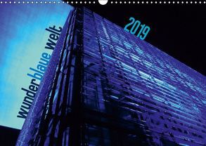 wunderblaue welt 2019 (Wandkalender 2019 DIN A3 quer) von DEUTSCH,  DAGMAR