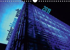 wunderblaue welt 2019 (Wandkalender 2019 DIN A4 quer) von DEUTSCH,  DAGMAR