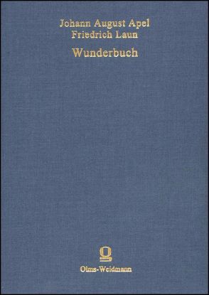 Wunderbuch von Apel,  Johann A, LaMotte Fouqué,  Friedrich de, Laun,  Friedrich