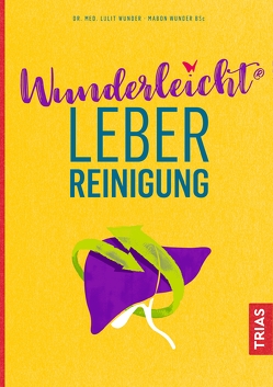 Wunderleicht Leberreinigung von Wunder,  Lulit, Wunder,  Mabon