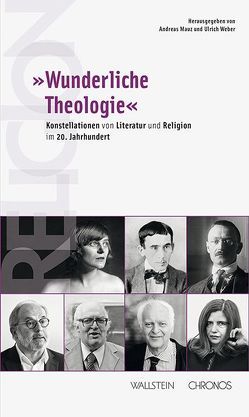 »Wunderliche Theologie« von Mauz,  Andreas,  Weber,  Ulrich