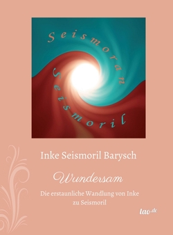 Wundersam von Barysch,  Inke Seismoril Wundersam von Barysch,  Inke Seismoril