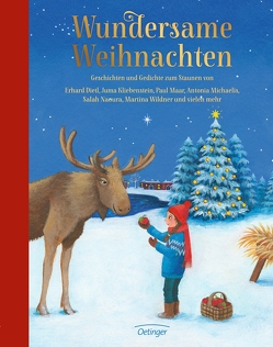 Wundersame Weihnachten von Andresen,  Kristina, Chudzinski,  Daniela, Gutzschhahn,  Uwe-Michael, Janisch,  Heinz, Jeschke,  Mathias, Kliebenstein,  Juma, Maar,  Paul, Michaelis,  Antonia, Obrecht,  Bettina, Rautenberg,  Arne, Scheffel,  Annika, Weber,  Susanne, Wildner,  Martina, Zipse,  Katrin