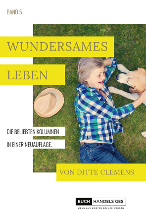 Wundersames Leben von Clemens,  Ditte