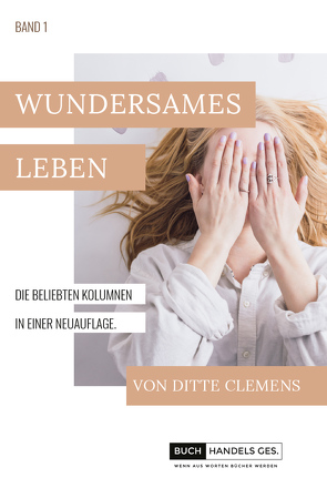 Wundersames Leben von Clemens,  Ditte