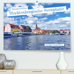 Wunderschöne Mecklenburgische Seenplatte (Premium, hochwertiger DIN A2 Wandkalender 2023, Kunstdruck in Hochglanz) von Kruse,  Gisela