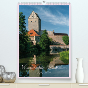 Wunderschöne Städtchen (Premium, hochwertiger DIN A2 Wandkalender 2022, Kunstdruck in Hochglanz) von Tetlak,  Andy