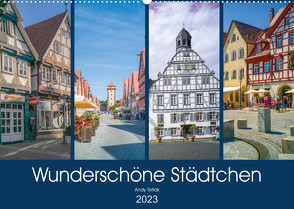 Wunderschöne Städtchen (Wandkalender 2023 DIN A2 quer) von Tetlak,  Andy