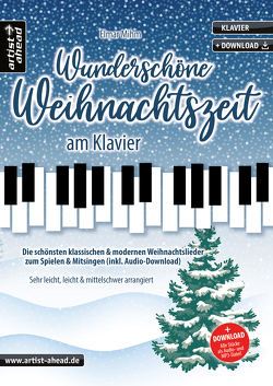 Wunderschöne Weihnachtszeit am Klavier von Mihm,  Elmar