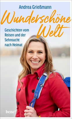 Wunderschöne Welt von Grießmann,  Andrea