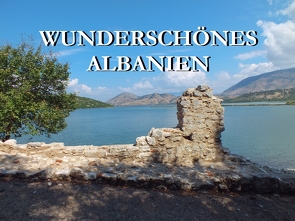 Wunderschönes Albanien