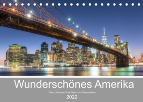 Wunderschönes Amerika (Tischkalender 2022 DIN A5 quer) von Schröder Photography,  Stefan