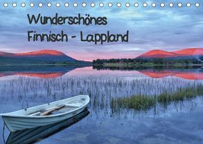 Wunderschönes Finnisch – Lappland (Tischkalender 2019 DIN A5 quer) von Thoschlag,  Anke