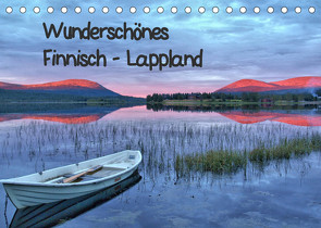 Wunderschönes Finnisch – Lappland (Tischkalender 2022 DIN A5 quer) von Thoschlag,  Anke