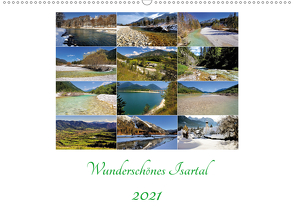 Wunderschönes Isartal 2021 (Wandkalender 2021 DIN A2 quer) von Gschirr,  Ludwig