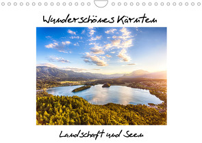 Wunderschönes Kärnten. Landschaft und Seen.AT-Version (Wandkalender 2023 DIN A4 quer) von Dworschak,  Martin