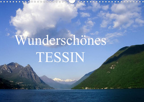 Wunderschönes Tessin (Wandkalender 2023 DIN A3 quer) von Jäger,  Anette/Thomas