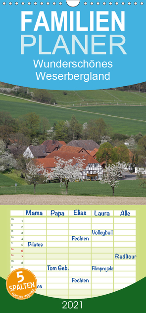 Wunderschönes Weserbergland – Familienplaner hoch (Wandkalender 2021 , 21 cm x 45 cm, hoch) von Lindert-Rottke,  Antje