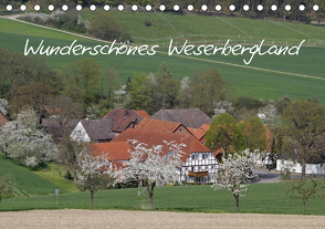 Wunderschönes Weserbergland (Tischkalender 2021 DIN A5 quer) von Lindert-Rottke,  Antje