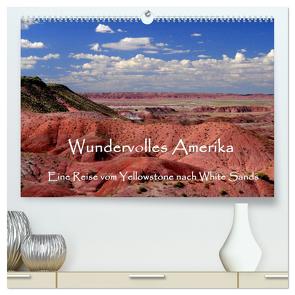 Wundervolles Amerika (hochwertiger Premium Wandkalender 2024 DIN A2 quer), Kunstdruck in Hochglanz von by Sylvia Seibl,  CrystalLights