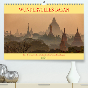 WUNDERVOLLES BAGAN (hochwertiger Premium Wandkalender 2024 DIN A2 quer), Kunstdruck in Hochglanz von Brack,  Roland