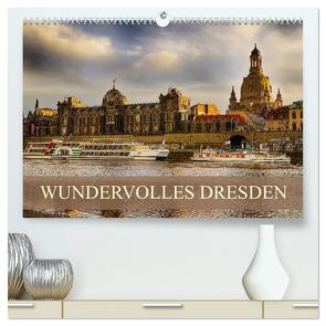 WUNDERVOLLES DRESDEN (hochwertiger Premium Wandkalender 2024 DIN A2 quer), Kunstdruck in Hochglanz von Meutzner,  Dirk