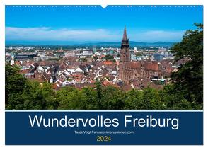 Wundervolles Freiburg (Wandkalender 2024 DIN A2 quer), CALVENDO Monatskalender von Voigt,  Tanja