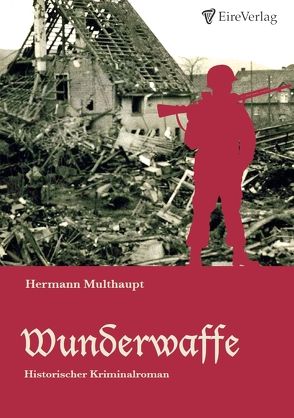 Wunderwaffe von Multhaupt,  Hermann