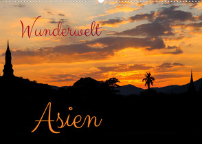 Wunderwelt Asien (Wandkalender 2022 DIN A2 quer) von photografie-iam