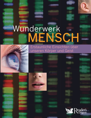 Wunderwerk Mensch