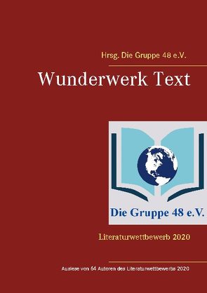 Wunderwerk Text von e.V.,  Die Gruppe 48