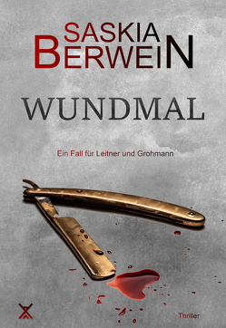 Wundmal von Berwein,  Saskia