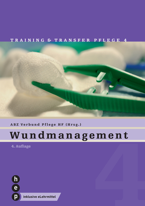 Wundmanagement (Print inkl. eLehrmittel) von Verbund HF Pflege
