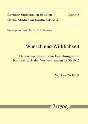 Wunsch und Wirklichkeit von Schult,  Volker