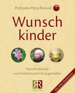 Wunschkinder von Rosival,  Pythorea Petra