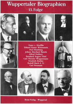 Wuppertaler Biographien von Baum,  Marie L, Lücke,  Heinrich, Metchies,  Michael, Schnöring,  Kurt