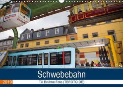 Wuppertaler Schwebebahn (Wandkalender 2018 DIN A3 quer) von N.,  N.