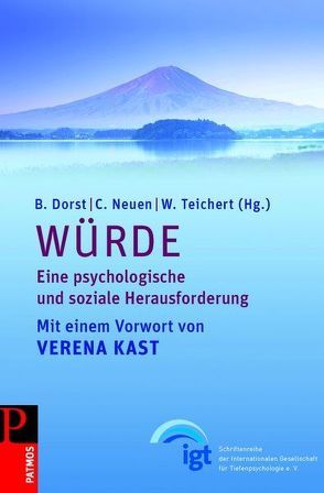 Würde von Dorst,  Brigitte, Neuen,  Christiane, Teichert,  Wolfgang