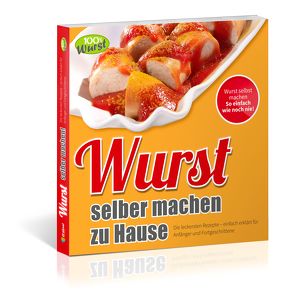 Wurst selber machen zu Hause