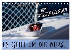 Wurstkalender. Es geht um die Wurst. (Tischkalender 2024 DIN A5 quer), CALVENDO Monatskalender von Mettfluencer,  Mettfluencer