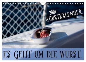 Wurstkalender. Es geht um die Wurst. (Wandkalender 2024 DIN A4 quer), CALVENDO Monatskalender von Mettfluencer,  Mettfluencer