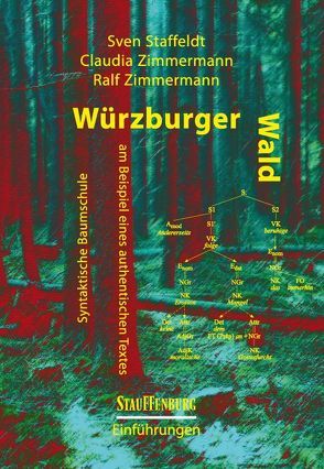 Würzburger Wald von Staffeldt,  Sven, Zimmermann,  Claudia, Zimmermann,  Ralf