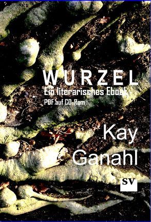 Wurzel von Ganahl,  Kay