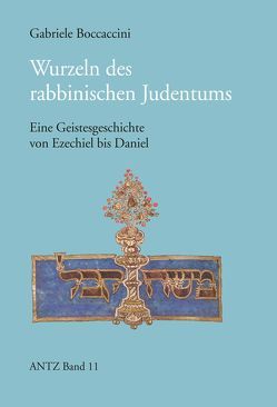 Wurzeln des rabbinischen Judentums von Boccaccini,  Gabriele, Palmer,  Gesine