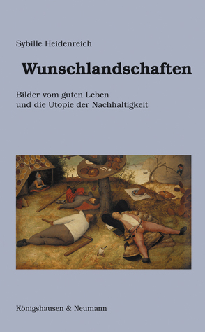 Wunschlandschaften von Heidenreich,  Sybille